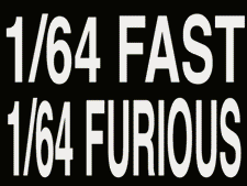 Name:  1-64fastfurious.gif
Views: 80
Size:  627.9 KB